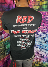 Load image into Gallery viewer, RED IS ONE OF THE 7 SPIRITS OF GOD &gt;True Meaning -Spirit of The Lord - Passover- Righteousness - Blood of  Jesus - Love  
